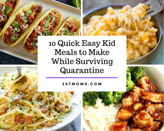 quick kid meals quarantine