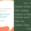 27 Funny And Heartwarming Quotes From Kids In Coronavirus Lockdown