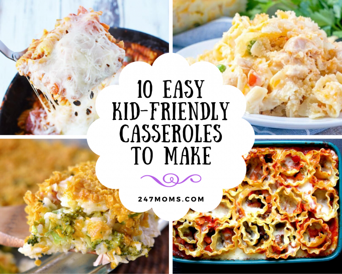 easy kid friendly casseroles