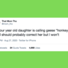 45 Tweets About The Funny Names Kids Have For Things