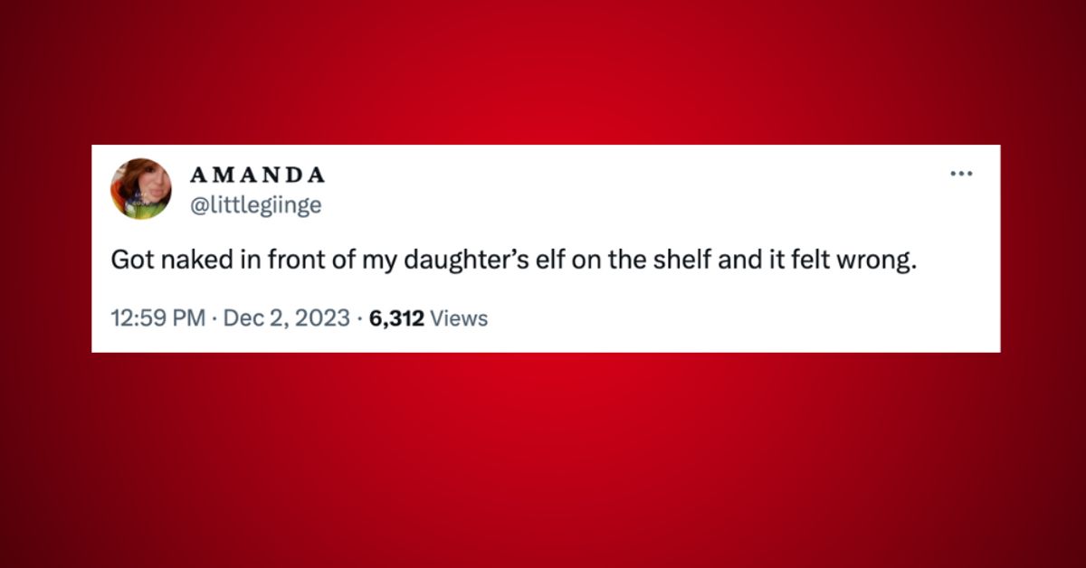 44 Tweets About What Parent Really Think Of Elf On The Shelf